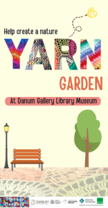 Help create a nature yarn garden at Danum Gallery Library Museum
